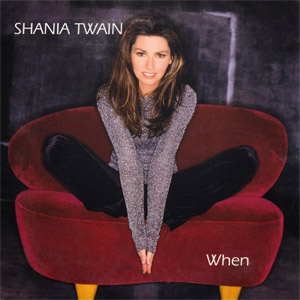 Álbum When de Shania Twain
