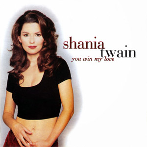 Álbum You Win My Love de Shania Twain