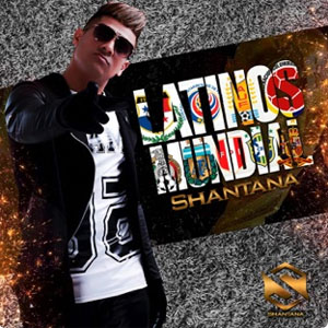 Álbum Latinos Mundial  de Shantana