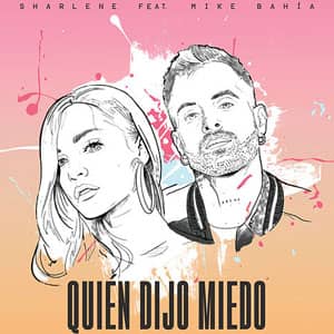 Álbum Quién Dijo Miedo de Sharlene