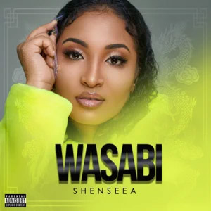 Álbum Wasabi de Shenseea