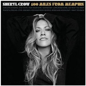 Álbum 100 Miles from Memphis de Sheryl Crow