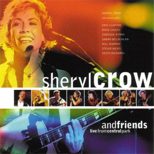 Álbum Live From Central Park de Sheryl Crow