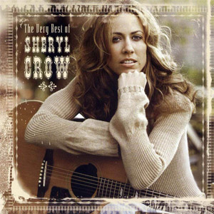 Álbum The Very Best Of Sheryl Crow (Tour Edition) de Sheryl Crow