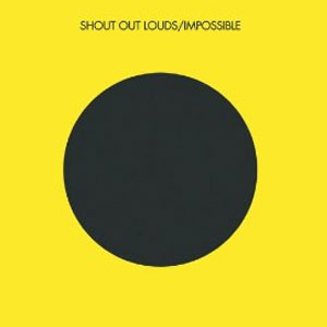Álbum Impossible de Shout Out Louds