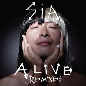 Álbum Alive (Remixes) de Sia