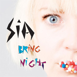 Álbum Bring Night  de Sia