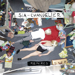 Álbum Chandelier (Remixes) de Sia