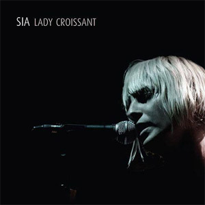 Álbum Lady Croissant de Sia