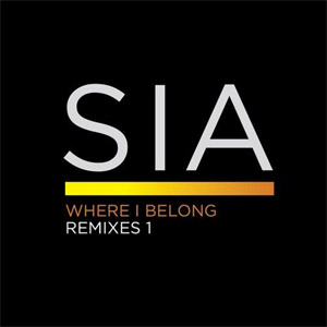 Álbum Where I Belong (Remixes 1) de Sia