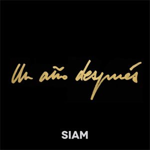 Álbum Un Año Después de Siam