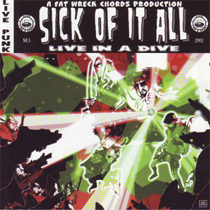 Álbum Live In A Dive de Sick of It All