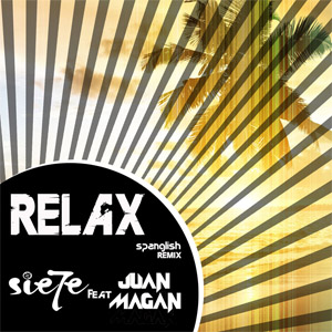 Álbum Relax  (Spanglish Version) (Remix) de Sie7e