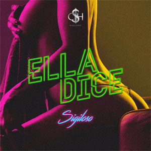 Álbum Ella Dice de Sigicash