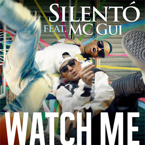 Álbum Watch Me (Whip / Nae Nae) (Brazil Version) de Silentó