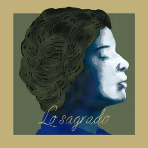 Álbum Lo Sagrado de Silvana Estrada