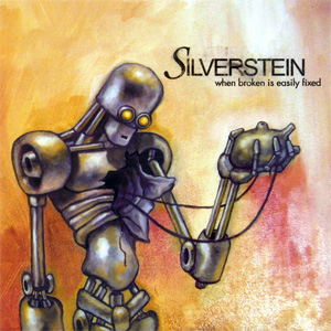Álbum When Broken Is Easily Fixed de Silverstein