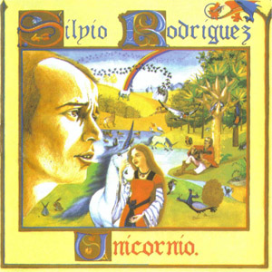 Álbum Unicornio de Silvio Rodríguez