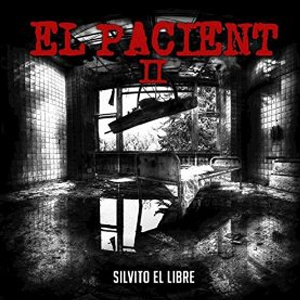Álbum El Pacient II de Silvito El Libre