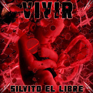 Álbum Vivir de Silvito El Libre