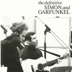 Álbum The Definitive Simón & Garfunkel de Simon And Garfunkel