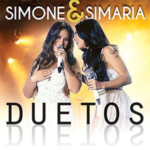 Álbum Duetos de Simone & Simaria