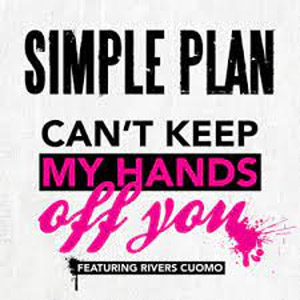 Álbum Can´t Keep My Hands Off You de Simple Plan