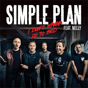 Álbum I Don't Want To Go To Bed de Simple Plan