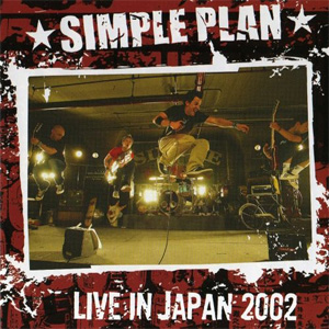 Álbum Live In Japan 2002 de Simple Plan