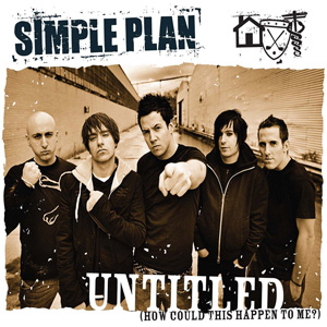 Álbum Untitled (How Could This Happen To Me?) de Simple Plan