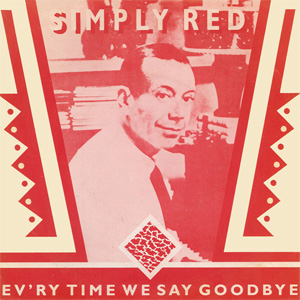 Álbum Ev'ry Time We Say Goodbye de Simply Red