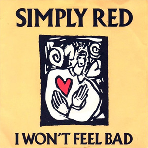 Álbum I Won't Feel Bad de Simply Red