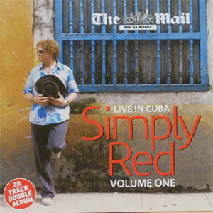 Álbum Live In Cuba (Volume One) de Simply Red