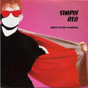 Álbum Money's Too Tight (To Mention) de Simply Red