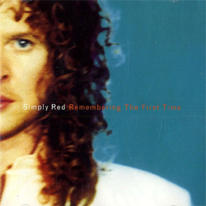 Álbum Remembering The First Time de Simply Red