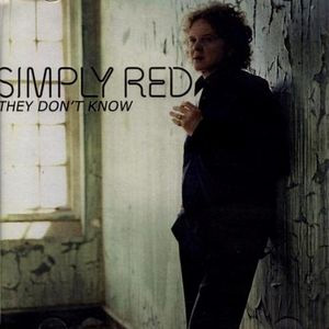 Álbum They Don't Know de Simply Red