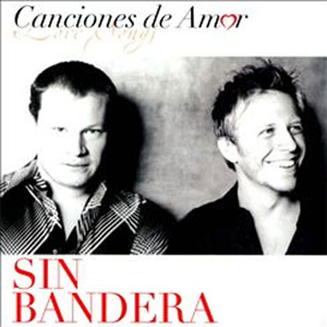 Álbum Canciones de Amor de Sin Bandera