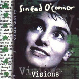 Álbum Visions de Sinéad O'Connor