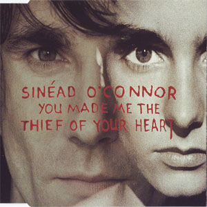 Álbum You Made Me The Thief Of Your Heart de Sinéad O'Connor