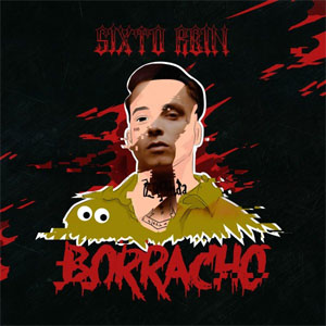 Álbum Borracho de Sixto Rein