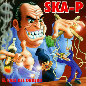 Álbum El Vals Del Obrero  de Ska-P