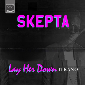 Álbum Lay Her Down de Skepta