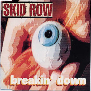 Álbum Breakin' Down de Skid Row