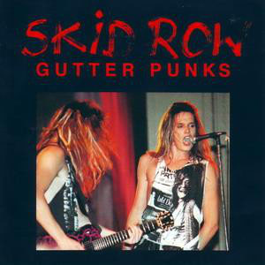 Álbum Gutter Punks de Skid Row