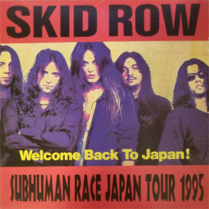 Álbum Subhuman Race Tour Japan 1995 de Skid Row