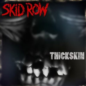 Álbum Thickskin de Skid Row