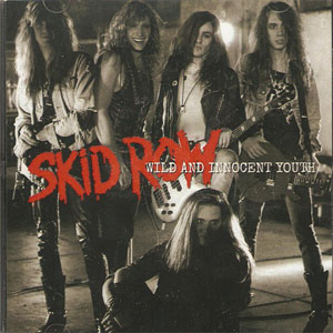Álbum Wild And Innocent Youth de Skid Row