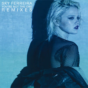 Álbum You’re Not The One (Remixes) de Sky Ferreira