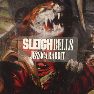 Álbum Jessica Rabbit de Sleigh Bells