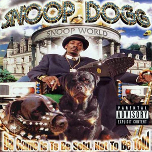 Álbum Da Game Is To Be Sold, Not To Be Told de Snoop Dogg